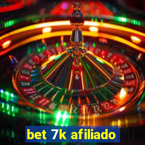 bet 7k afiliado